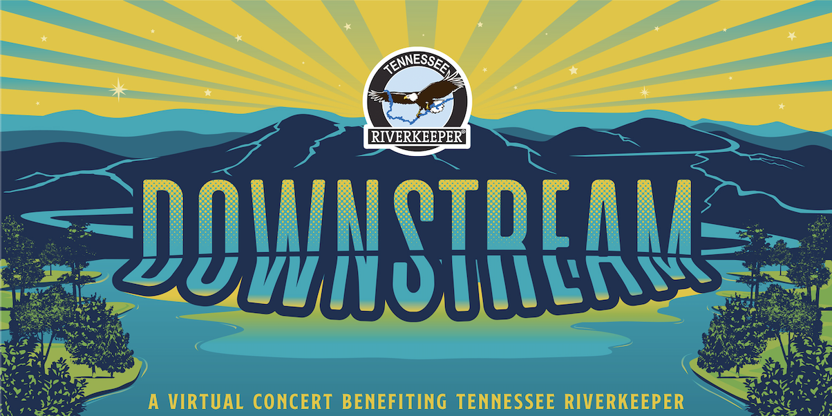 Tennessee Riverkeeper Fights for Clean Water With Downstream Music Festival
